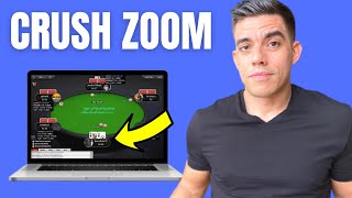 Why You Can’t Win at ZOOM Poker (Just Do This!)