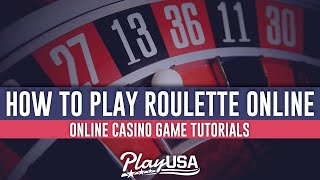 How to Play Roulette Online | Online Casino Game Tutorials