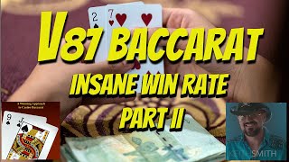 How to Play the V87 Baccarat Solution with Kevin and Keith | A Winning Baccarat Approach Part II