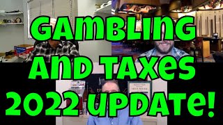 Gambling and Taxes – 2022 Update