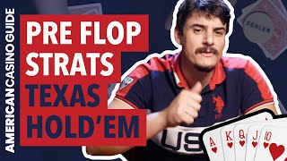 Your Guide to Poker: Pre Flop Strategy
