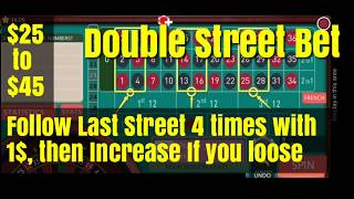 Double Street Bets Roulette Strategy to Win with small BankRoll | Made from $25 to $45