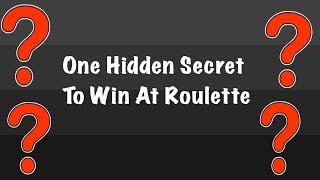 The One Hidden Secret To Win at Roulette – VIP Roulette System