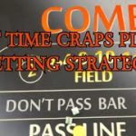 BEGINNERS CRAPS PLAYERS BETTING STRATEGY