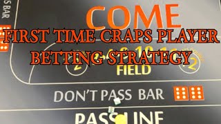 BEGINNERS CRAPS PLAYERS BETTING STRATEGY