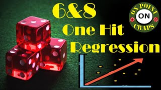 Subscriber Suggested $1200 One Hit Regression Craps Strategy