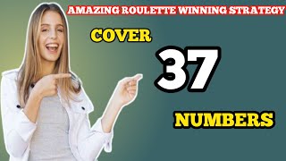 Amazing Strategy Cover 37 Number of roulette table| Roulette strategy|Roulette game|Roulette Channel