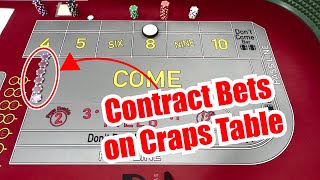 Contract Bets and Call Bets on Craps