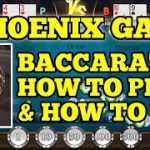 BACCARAT STRATEGY TO WIN || PHOENIX GAME
