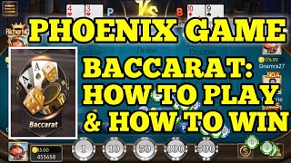 BACCARAT STRATEGY TO WIN || PHOENIX GAME