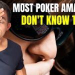 5 Common Ways Poker Amateurs Beat Themselves!