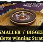 Win easy money by SMALLER & BIGGER numbers : Roulette winning Strategy