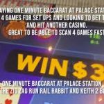 One Minute Baccarat Palace Station Episode 14 | Keith and RailRabbit On The Run (OTR) Setups