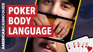 Poker: What You MUST Know About Your Opponent’s Body Language