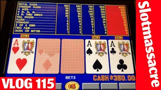 Breaking my Rules. High Limit Video Poker Vlog 115