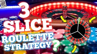 I tried the 3 SLICE Roulette Strategy.. (ROLLER COASTER)