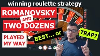 Best Roulette Strategy Or Trap? | Romanovsky & Two Dozens Strategy | Online Roulette Strategy to Win