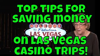 Top Tips For Saving Money on Las Vegas Casino Trips