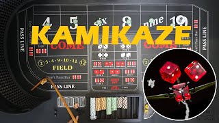 Kamikaze Craps Strategy
