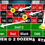 🤑Corner & 2 Dozens Roulette Strategy || Roulette