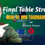 POKER FINAL TABLE TIPS- with HUGE win!