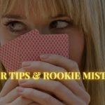 32 Beginner Poker Tips & Rookie Mistakes | How to Play Poker