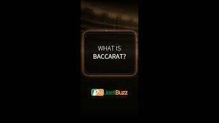 What is Baccarat? (Mobile Version)