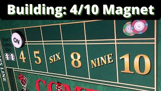 Craps Strategy Build – The 4/10 Magnet