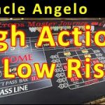 High Action Low Risk Craps Strategy: Uncle Angelo