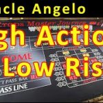 High Action Low Risk Craps Strategy: Uncle Angelo