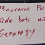Baccarat A | How To | Side bets win strategy