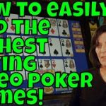 How to Easily Find the Highest Paying Video Poker Games in Any Casino!