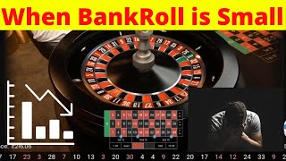 When You Don’t Have Enough BankRoll | Roulette Strategy to Win New