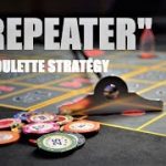 “Repeater” the BEST ROULETTE STRATEGY ever for Back to Back hits | UNIQUE Roulette Strategy to WIN