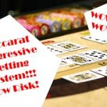 Baccarat Progressive System/Strategy WOW! Low Risk