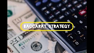 Best Baccarat Winning Strategy