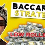 Baccarat Strategy For Low Rollers – Professional Gambler Plays Baccarat “LIVE”