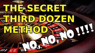 SECRET 3RD DOZEN METHOD – Roulette Strategy Review