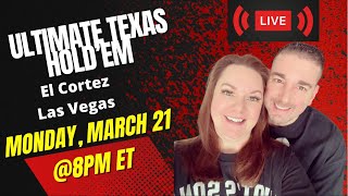 Live Ultimate Texas Hold Em from El Cortez in Las Vegas!!