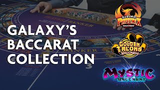 Why You Need Galaxy’s Baccarat Collection On Your Casino Floor