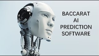 BACCARAT AI PREDICTION SOFTWARE | WIN BACCARAT EASILY WITH THIS SOFTWARE | BEST BACCARAT STRATEGY !