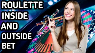 How to win roulette at with outside and inside bet | Roulette strategy to win | Roulette