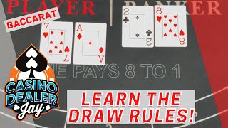 How To Play Baccarat – Learn The Draw Rules – Tips to Understand The  Game – CASINO DEALER