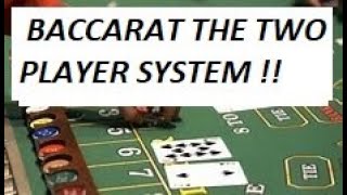 Baccarat Winning Strategy ” By Gambling Chi ” The two player System 12/26/2021