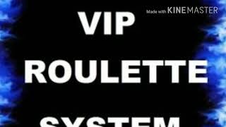 VIP ROULETTE SYSTEM IS BACK!!! WORLDS BEST ROULETTE SYSTEM!