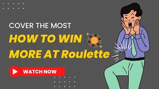 COVER THE MOST | How to WIN MORE EVERY SPIN AT Roulette Strategy