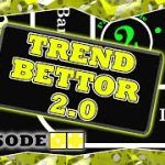 Trend Bettor 2.0 Craps Strategy – Reverse Bankroll – Episode 7