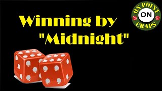 $150 Side Bet Craps Strategy Betting Nothing but the Midnight!!