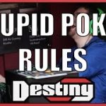 Destiny on stupid poker rules