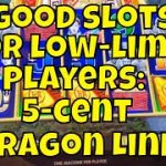 Good Slots for Low-Limit Players: We Look at 5-cent “Dragon Link”